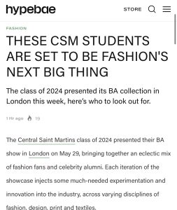 HypeBae Magazine article - 'These CSM Students are set to be fashion's next big thing'